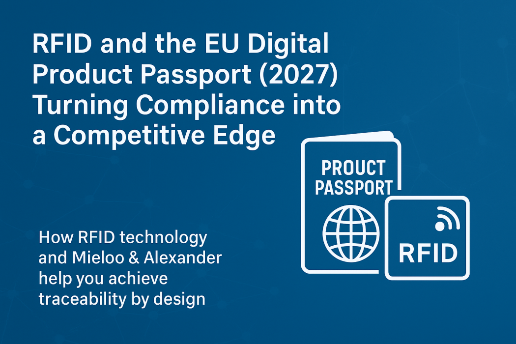 RFID and the Digital Product Passport EU 2027 From obligation to opportunityc